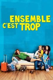 Ensemble c’est trop