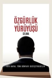 Özgürlük Yürüyüşü Selma