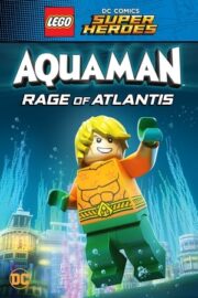 LEGO DC Süper Kahramanlar – Aquaman: Atlantis’in Öfkesi