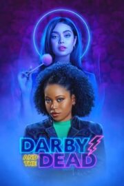 Darby and the Dead